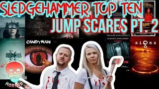 Jump scares Part 2 | Sledgehammer Top Ten