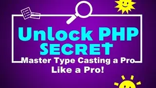 Unlock PHP Secrets: Master Type Casting Like a Pro! 💥💻