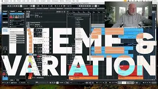 Theme and Variation - how to bring a simple orchestral idea  to life