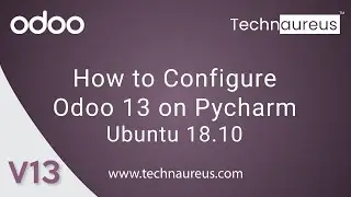 How to Configure Odoo 13 on Pycharm Ubuntu 18.10