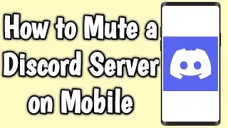 How to Mute a Discord Server on Mobile