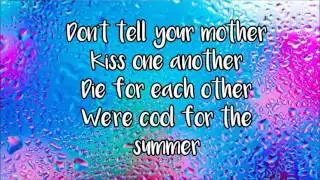 Demi Lovato Cool for the Summer Lyrics