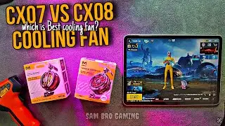 CX07 VS CX08 Which Cooling Fan is Best For PUBG Players | Best Cooling Fan For Mobile & IPAD