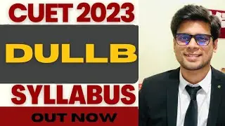 DULLB 2023 | CUET PG 2023 | SYLLABUS | DULLB under CUET | COQP11 Aka PGQP40 | CUET 2023