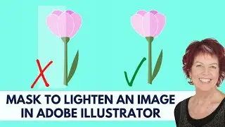 Illustrator - Lighten Part of an Image with a Mask - Successfully Screening an Image