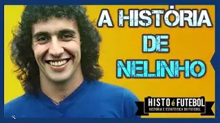 Que Fim Levou? A História De NELINHO [O CANHÃO DE MINAS] Ídolo Dos Rivais CRUZEIRO E  ATLÉTICO MG