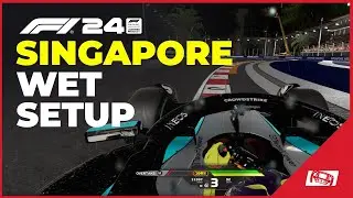 F1 24 Singapore WET Car Setup 🌧️