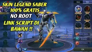 CARA SCRIPT SKIN  LEGEND SABER MOBILE LEGENDS NO ROOT GRATIS !!