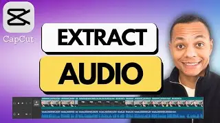 How to Extract AUDIO from VIDEO on CapCut