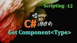 Scripting GetComponent