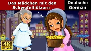 Das Mädchen mit den Schwefelhölzern | Little Match Girl in German | @GermanFairyTales