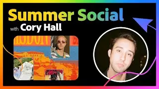 Summer Social Media with Cory Hall