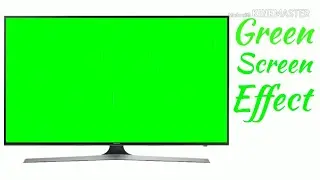 TV - Green screen effects | Chroma Key | Green Screen Effect | 2018