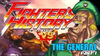 Kaiser Knuckle (1994) | Fighters History VS The General! | Part 1