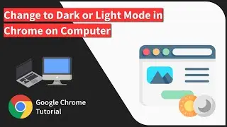 How to Enable Dark Mode in Chrome browser on Computer