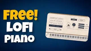 The Best free Lofi Piano Plugin In 2024