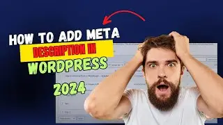 How to add meta description in WordPress 2024