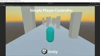 simple player controller in unity (how to make simple player controller for casual games)