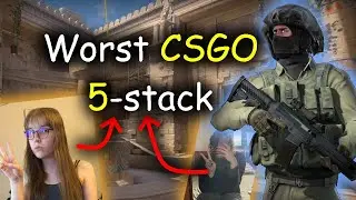 WORST CSGO 5 STACK