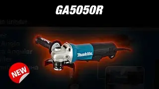 Makita GA5050R Новинка 2021!!! Сетевая угловая шлифмашина от Макита КОЖУХ БЕЗ ОТВЁРТКИ И КЛЮЧА!!!