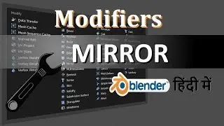 Mirror Modifier In Blender 3D (Hindi)