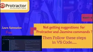 Solve issue to get suggestions in VS code for protractor & jasmine | Auto complete commands VS Code