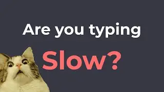 Are You Typing Slower Than 80 WPM?