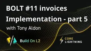 Core Lightning implementation of BOLT #11 invoices - part 5 | live #21