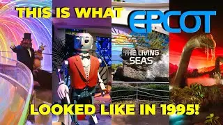 Restored VHS Home Movie: This Is What EPCOT Disney World Looked Like in 1995 (incl. Bonus Content)