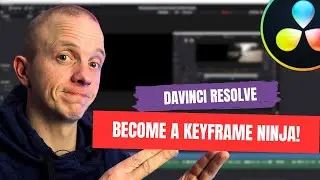 Mastering Keyframes in DaVinci Resolve 18 Step by Step Tutorial for Seamless Video Editing!