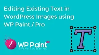 Edit Existing Text Element from Layer Details in WordPress Images Using WP Paint / Pro