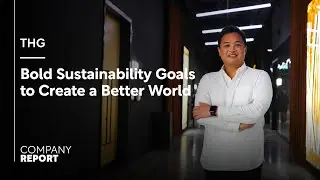 THG: Bold Sustainability Goals to Create a Better World