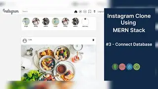 Instagram Clone Using MERN Stack | Connect to Database | #3