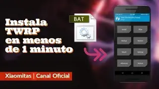 Instalación de TWRP en tu Xiaomi (En menos de 1 Minuto)  | Xiaomitas