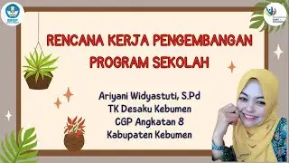 RENCANA KERJA PENGEMBANGAN PROGRAM SEKOLAH_PROGRAM PENDIDIKAN GURU PENGGERAK