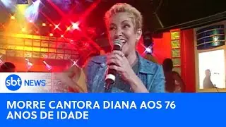 Cantora Diana morre aos 76 anos; ícone da música sentimental dos anos 70 | #SBTNewsnaTV (22/08/24)