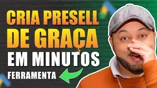 URGENTE! Ferramenta GRÁTIS CRIA PRESELL em minutos.