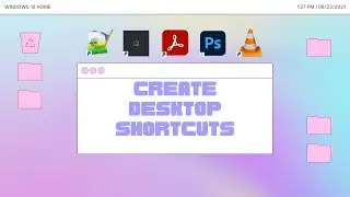 How to Make Shortcut Icons on Desktop | Windows 10