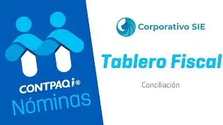 Tablero fiscal CONTPAQi Nóminas | CORPORATIVO SIE GUADALAJARA