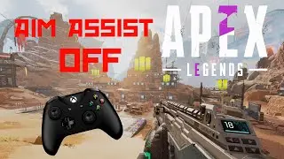 Как отключить Аим-ассист на контроллере в Apex Legends