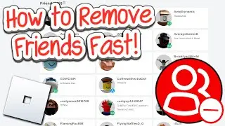 How to REMOVE Roblox Friends Fast!