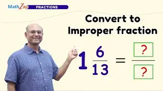 Convert to Improper fraction | Fractions | Class 6 | AhaGuru