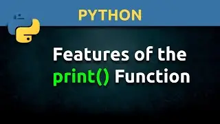 Features of Python's print() Function