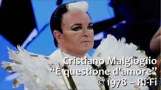 Cristiano Malgioglio - È questione d'amore