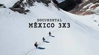 Las 3 montañas más altas de México en 3 días · Documental GoCarlos