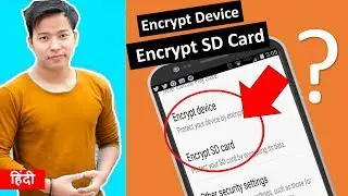 What is Encrypt Device and Encrypt SD Card on android mobile | How to use ? Encryption | Decryption