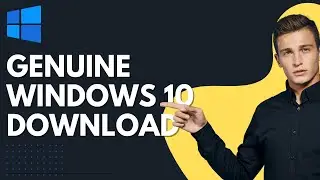 How to Download Genuine Windows 10 ISO - Official Microsoft Website