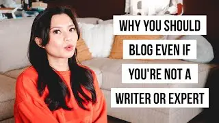 8 Reasons Why You Should Blog Even If Youre Not a Great Writer or Expert