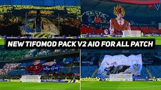 PES2017 | NEW TIFO MODPACK V2 AIO FOR ALL PATCH