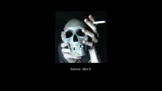 forever- Alex G sped up